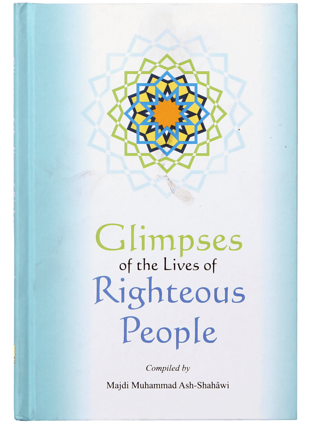 Glimpses of the Lives of Righteous People-2