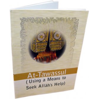 156-at-tawassul-using-a-means-to-seek-allah-s-help