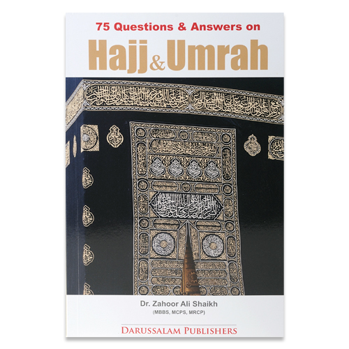 75-QUESTIONS-ANSWERS-ON-HAJJ-UMRAH_Islamic_Book_Bazar