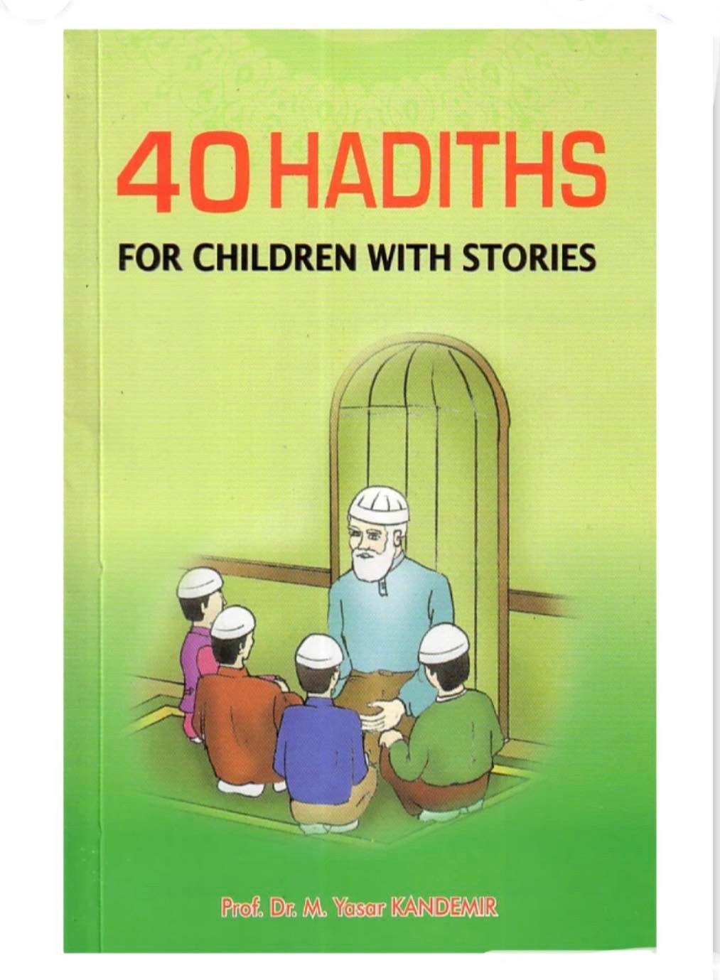 40-hadiths-for-children-with-stories-darussalam-canada