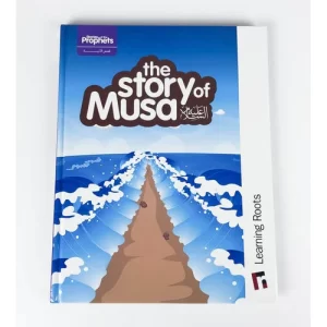 The Story of Musa (Learning Roots) Hardcover Ages 5+