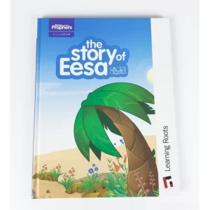 The Story of  Eesa (Learning Roots) Hardcover Ages 5+
