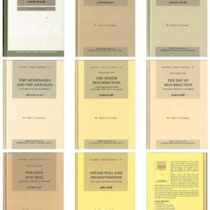 The Islamic Creed Series by Dr Umar Sulaiman al-Ashqar (Volumes 1 to 8) Complete Series