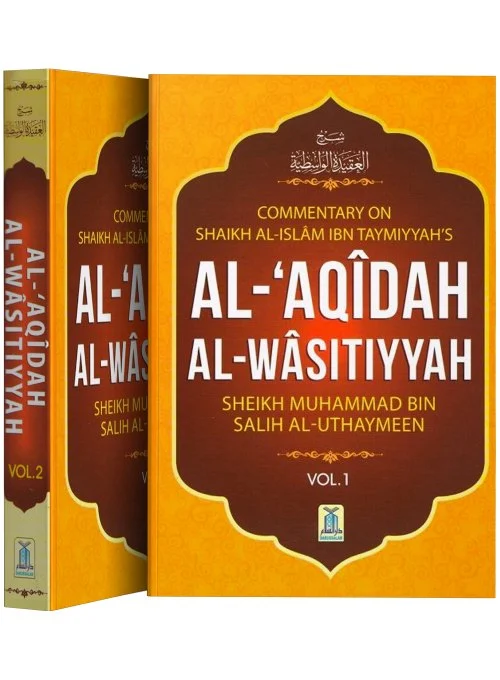 Al-Aqidah Al-Wasitiyyah (2 Vol. Set)