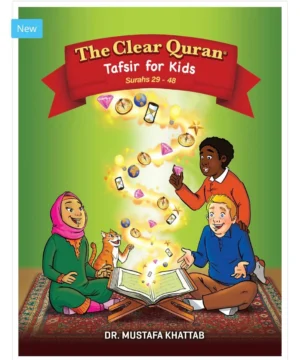 The Clear Quran For Kids Vol 3(Surahs