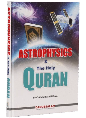 Astrophysics and The Holy Quran