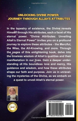 Divine Attributes Unveiling Allahs Eternal Power (VOL