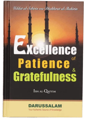 Excellence of Patience and Gratefulness