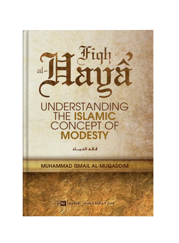 Fiqh al-Haya: the Islamic Concept of Modesty