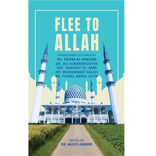 Flee To Allah