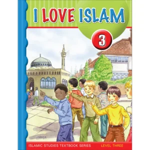 I Love Islam Textbook: Level 3 New