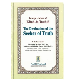 Interpretation of Kitab At Tauhid (The destination