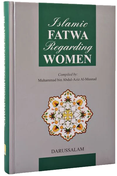 Islamic Fatawa Regarding Women