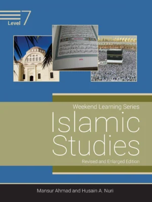 Islamic Studies Level 7(Revised and Enlarged Edition)