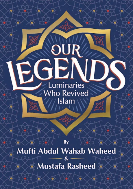 OUR LEGENDS