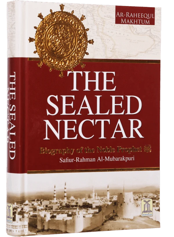 The Sealed Nectar Deluxe Edition (Ar Raheeq