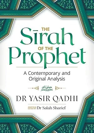 The Sirah of the Prophet – A