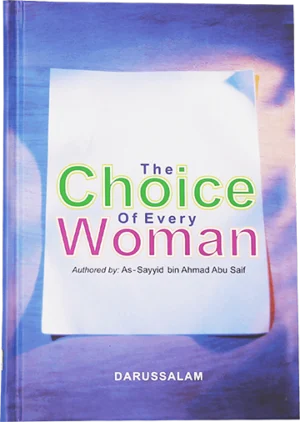 The Choice of Every Women