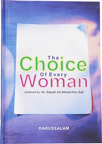 The Choice of Every Women