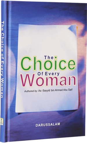 The Choice of Every Women