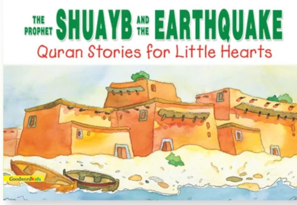 The Prophet Shuayb and the Earthquake
