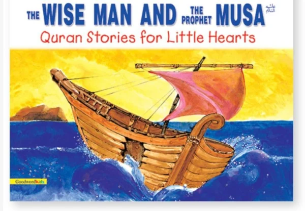 The wise man and the Prophet Musa