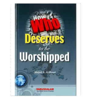 Who Deserves to Be Worshipped