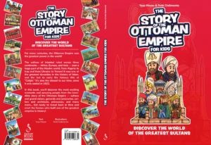 The Story of the Ottoman Empire –