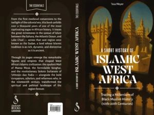 A Short History of Islamic West Africa: